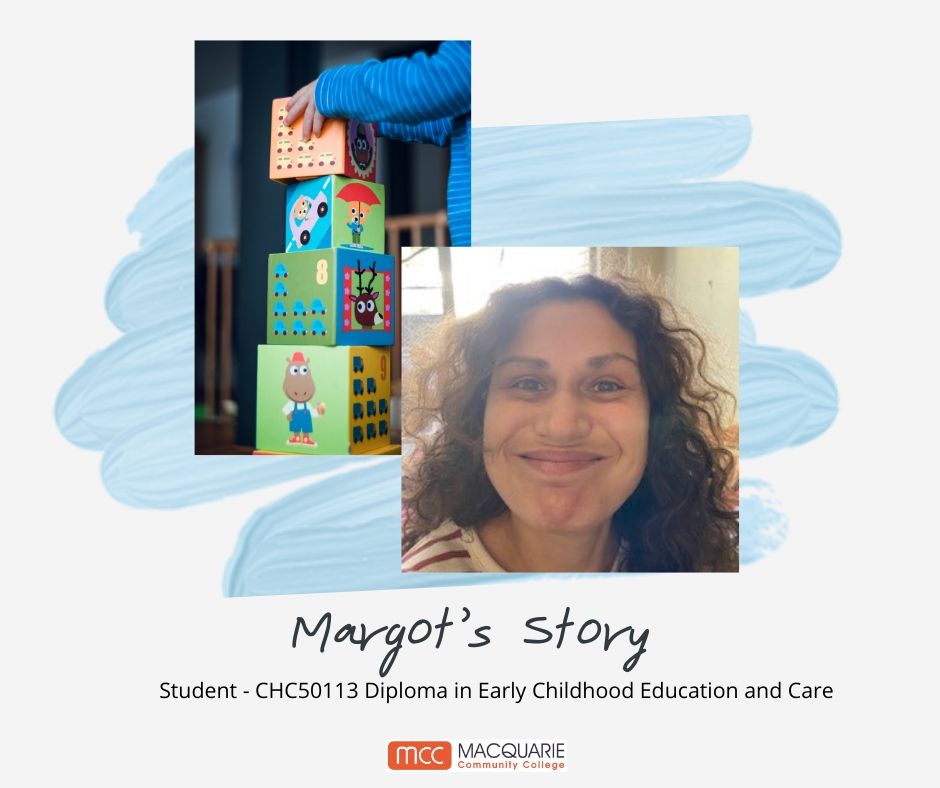 A Student's Journey in Child Care - Margot