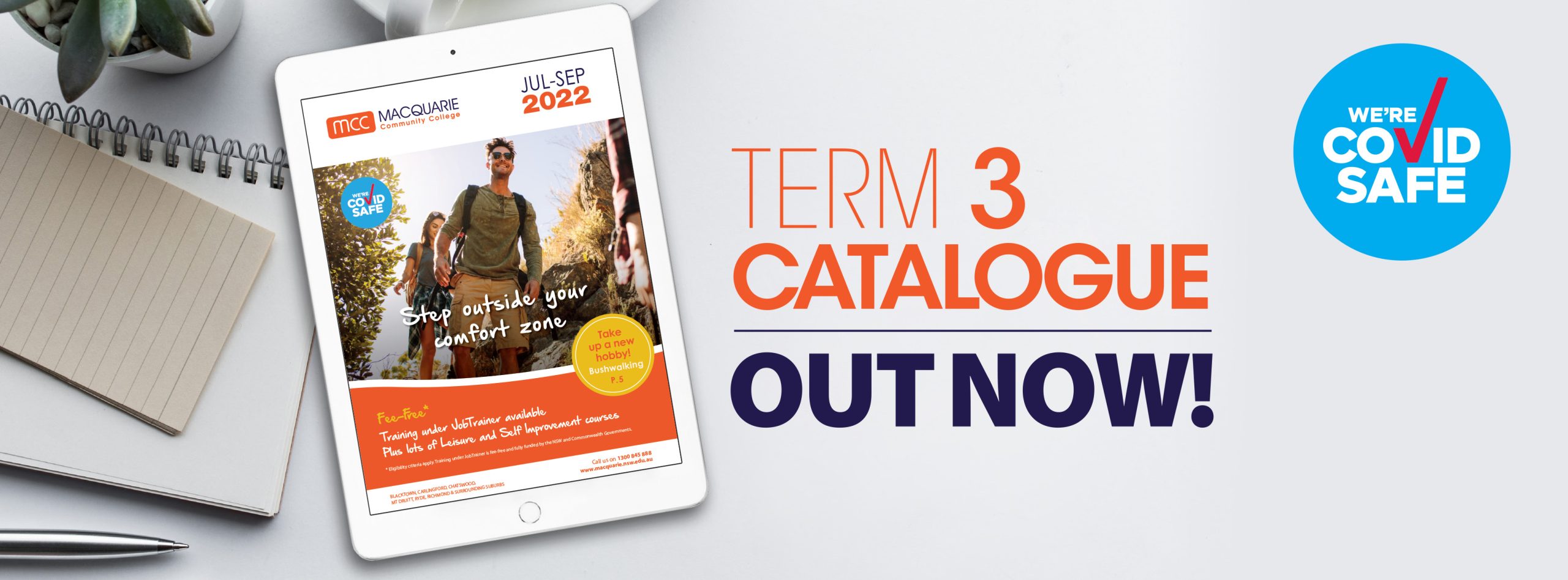 Term 3 Catalogue Out Now! Step Outside Your Comfort Zone